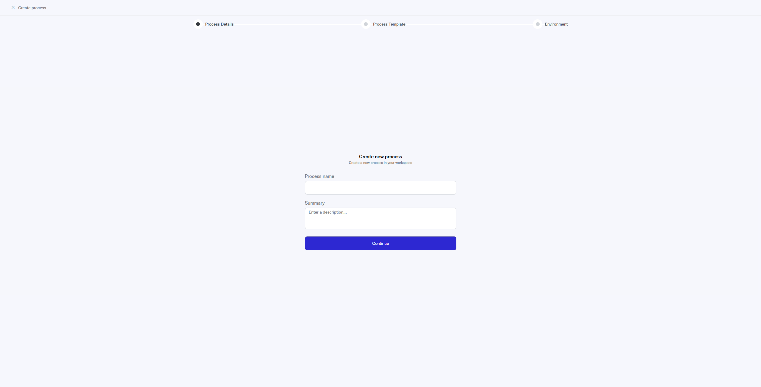 Process creation dialog with name, description, template, and Environment fields